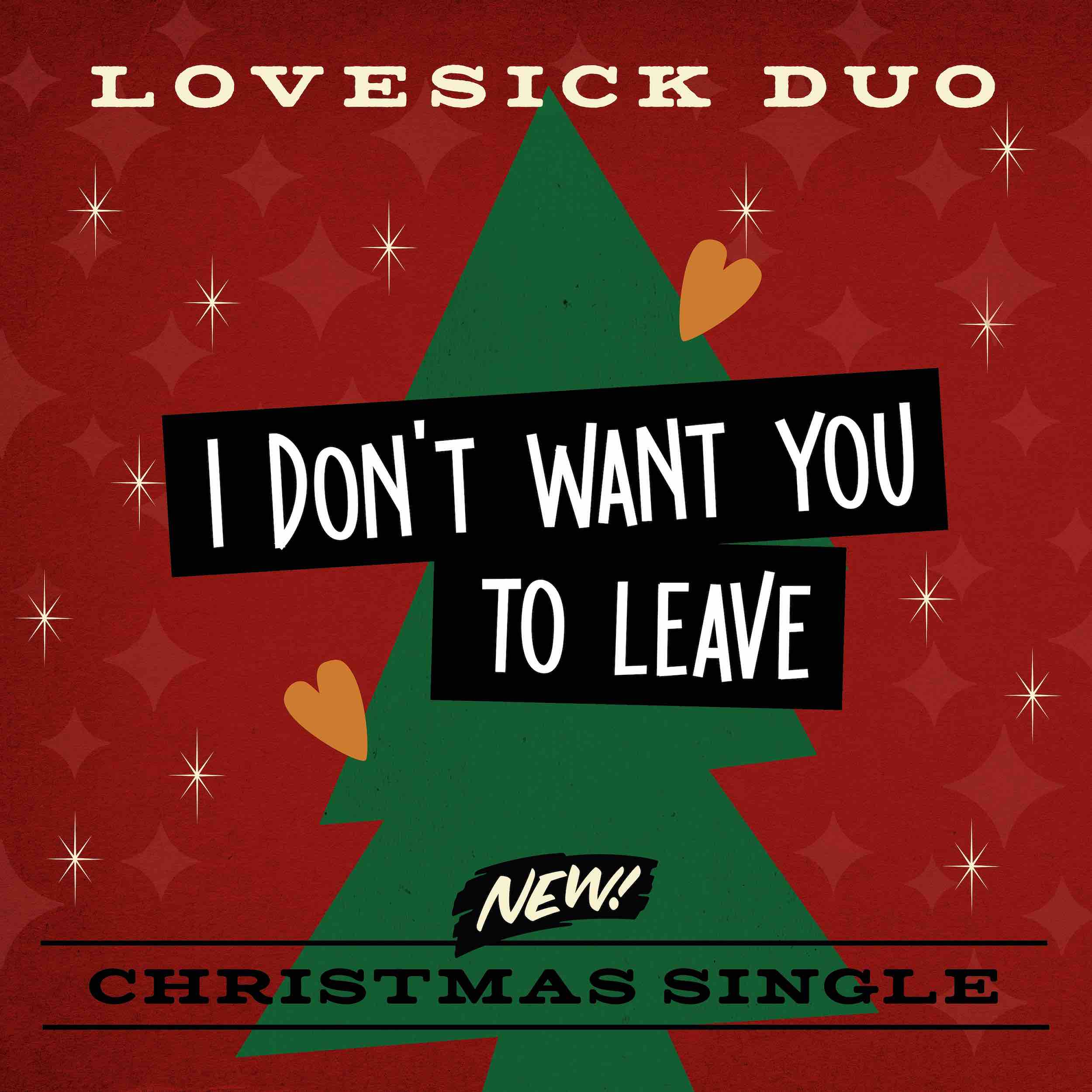 lovesick duo i don t want you to leave front cover singolo radio