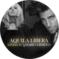 GIUGNO 2022 “Aquila Libera” (Smilax Pop records) è il titolo del nuovo singolo di Mario Ermito in duetto con la cantautrice Linda D